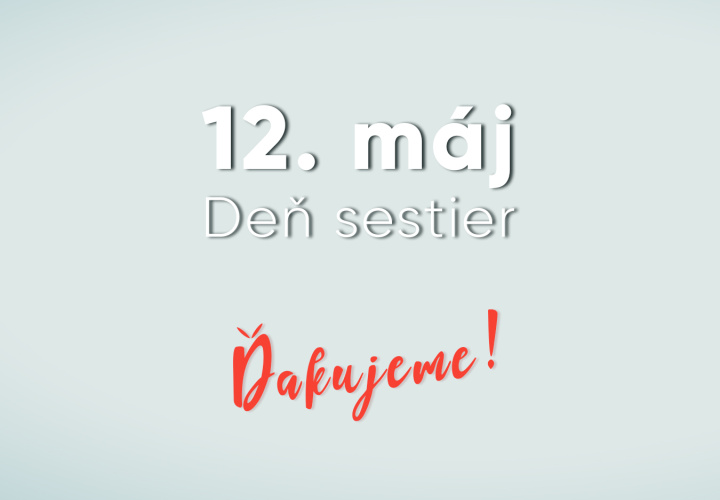 12. máj - Deň zdravotných sestier